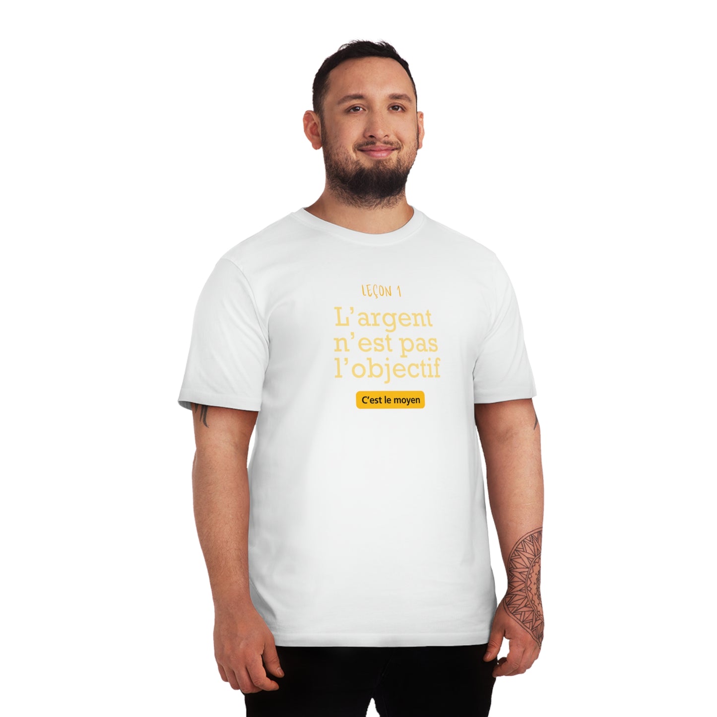 T-shirt - L'argent n'est pas l'objectif