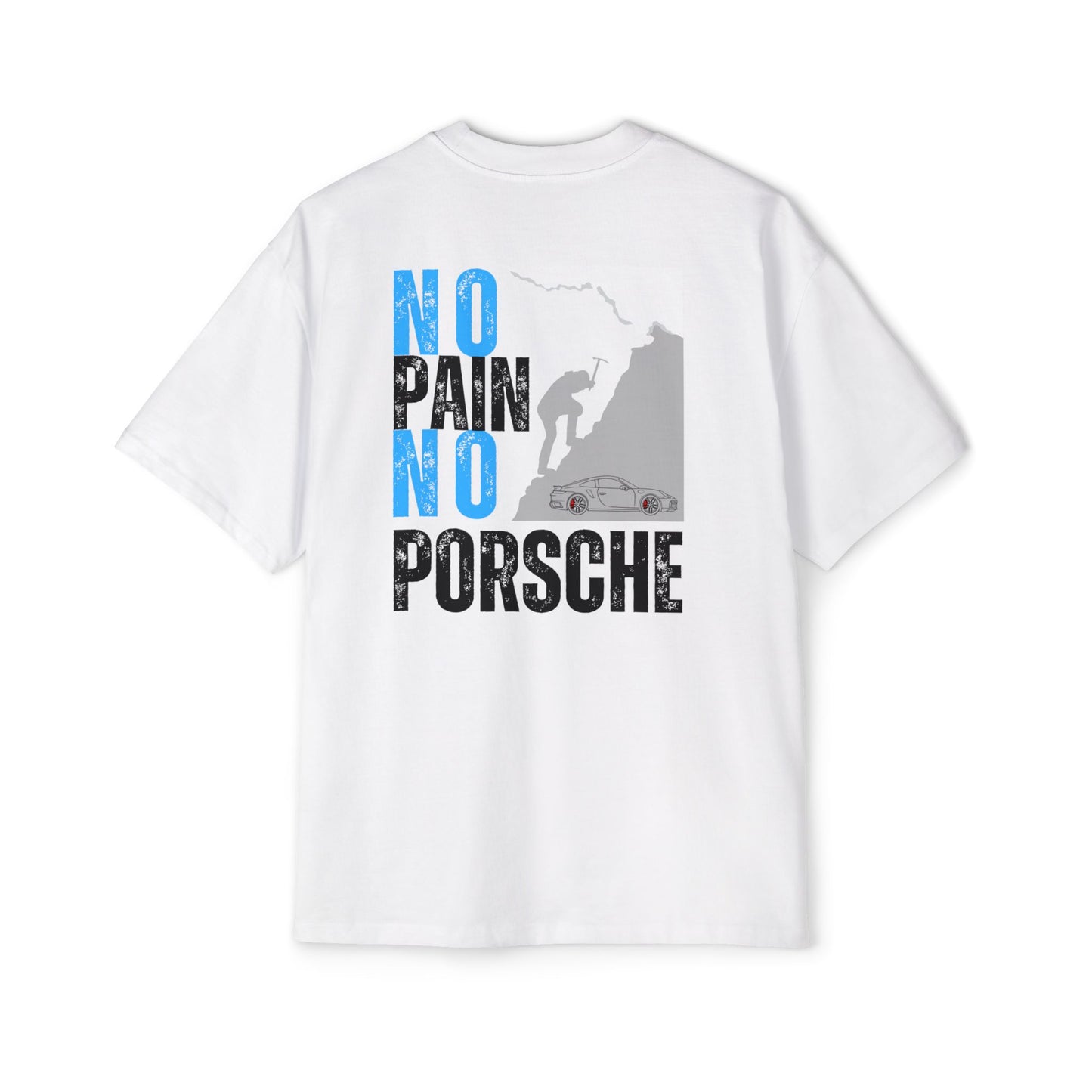 T-shirt - No Pain No Porsche