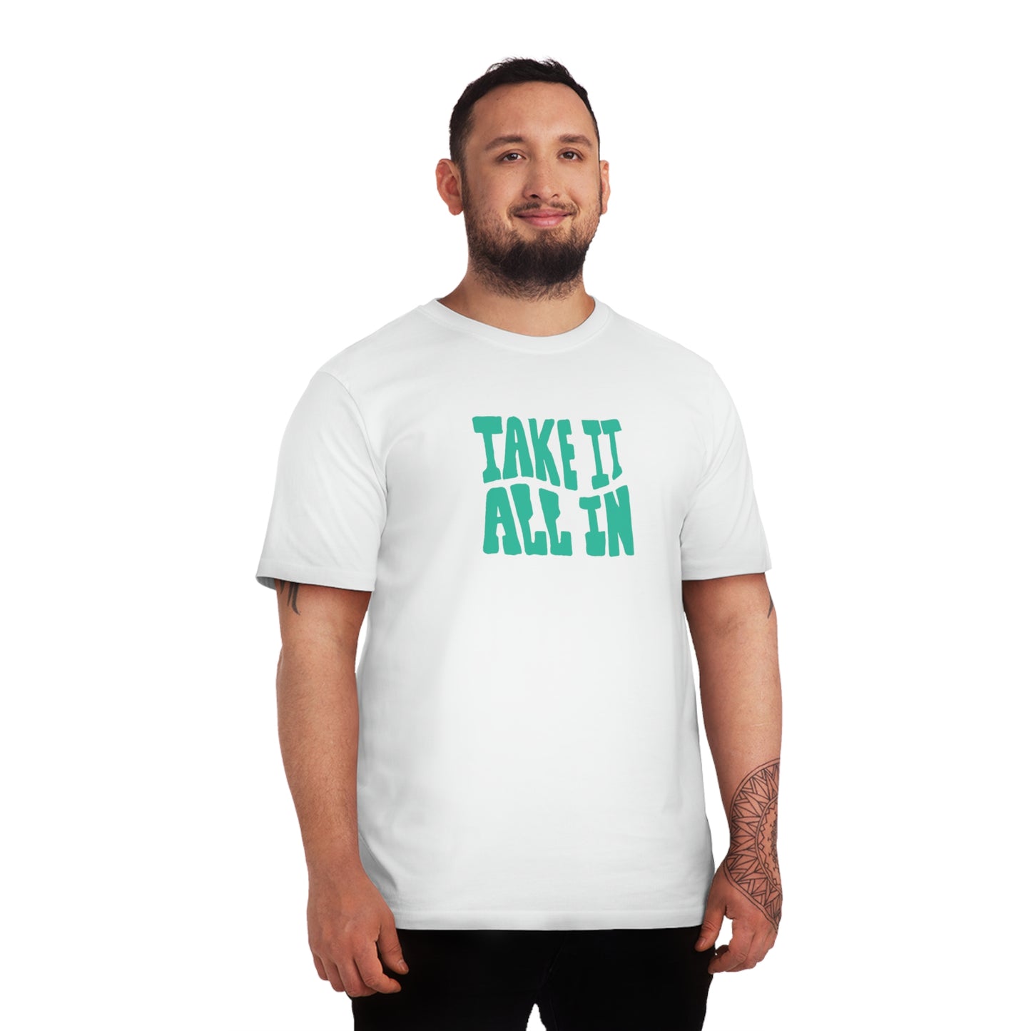 T-shirt - Take it all in