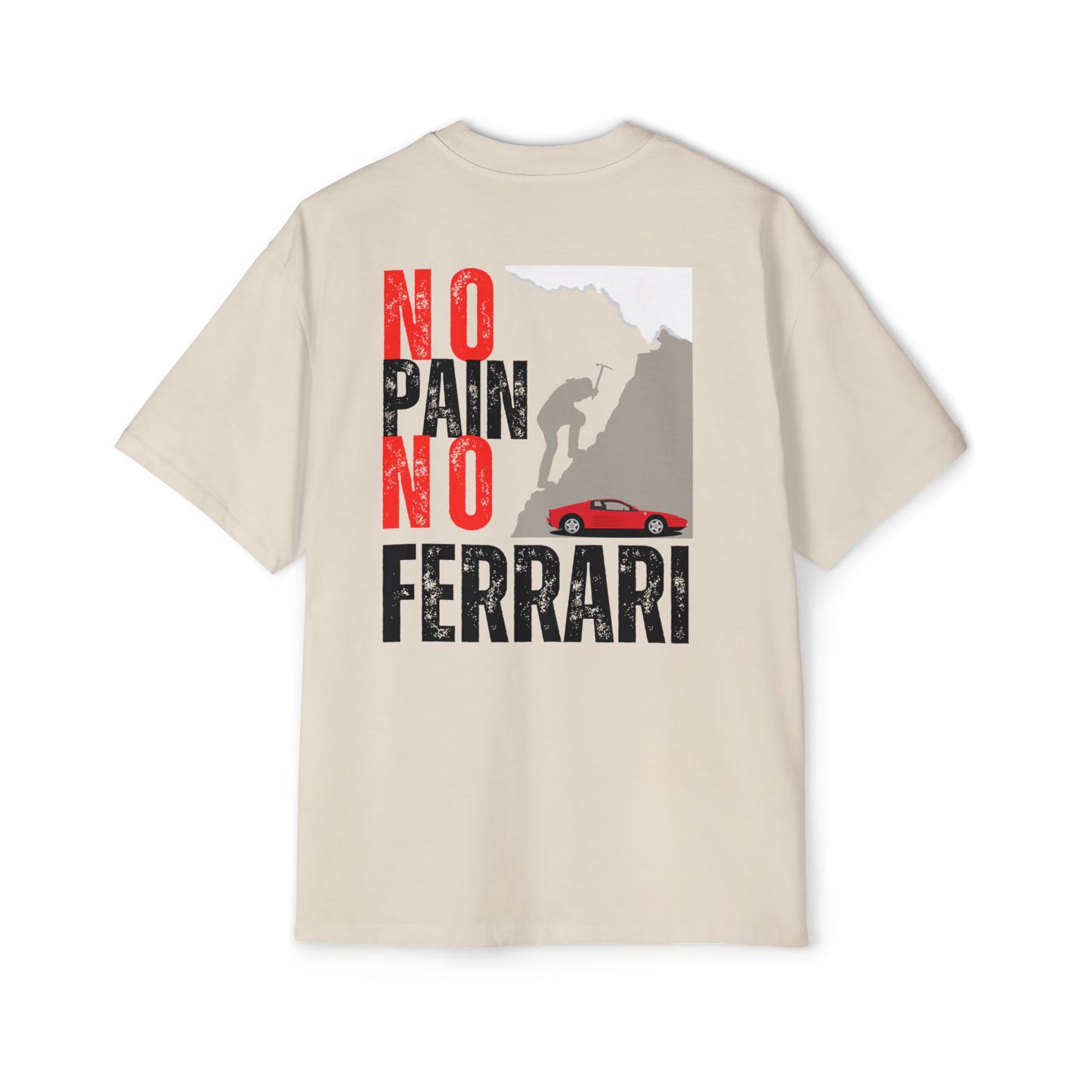 T-shirt - No Pain No Ferrari
