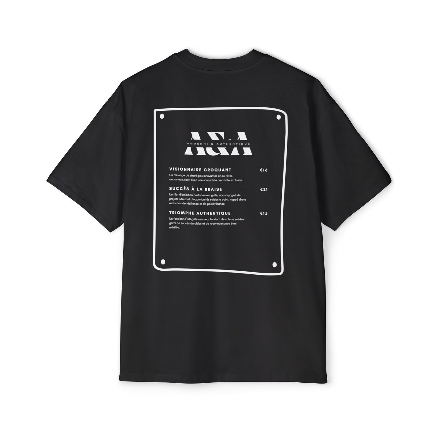 T-shirt "Aguerri et Authentique Menu"